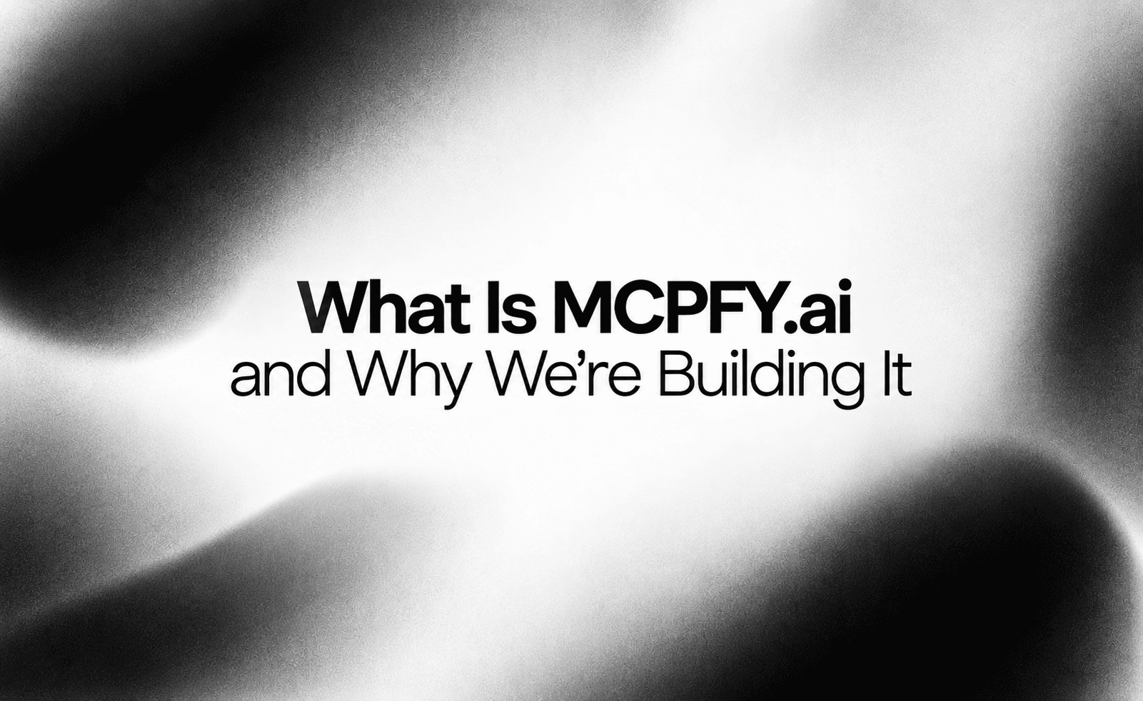 What Is mcpfy.ai